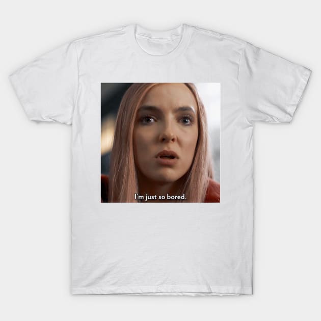 I’m just so bored T-Shirt by Princifer